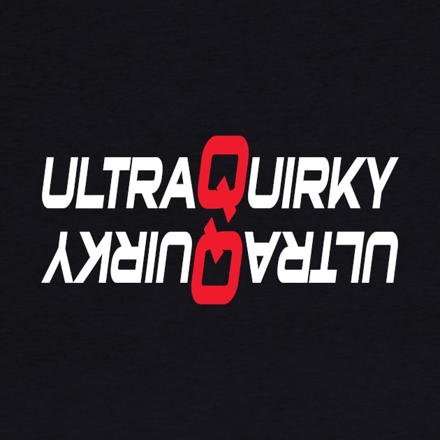 Doubly Ultra Quirky by UltraQuirky